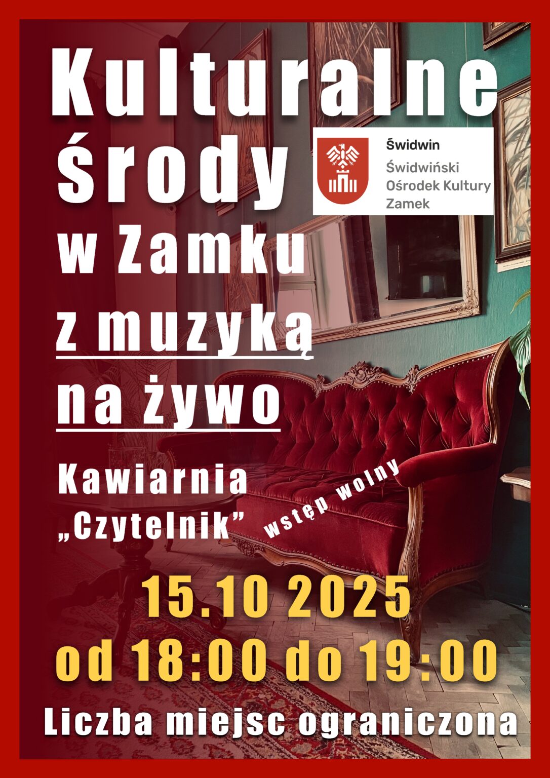 15.10.2025r. godz. 18.00 – Kulturalna Środa w Zamku